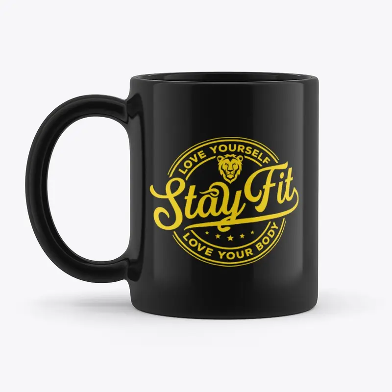 "Love Self, Love Body, Stay Fit" Mug